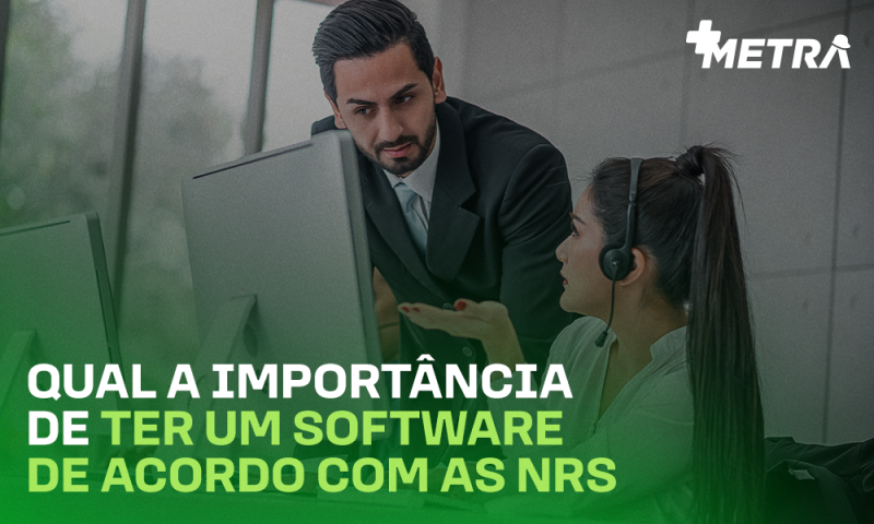 Qual a importância de ter um software de acordo com as NRs